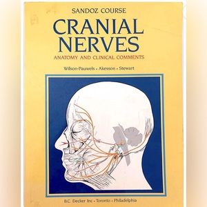 Cranial Nerves: Anatomy and Clinical Comments- Sandoz Course